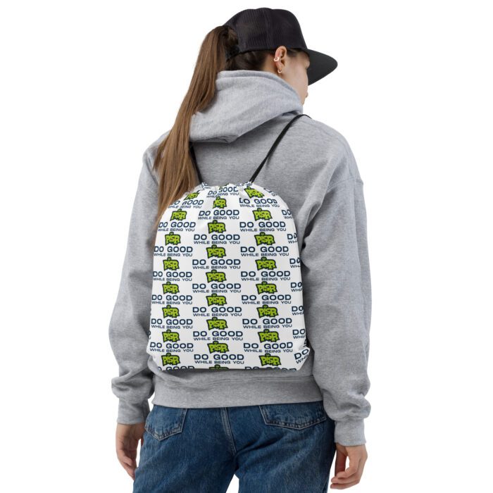 Do Good While Being You + PISR Logo - Drawstring bag