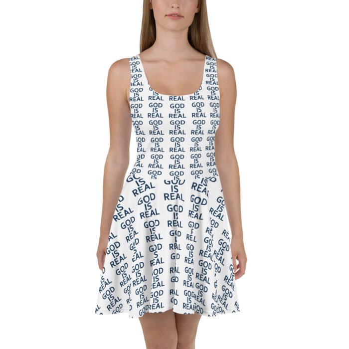 God is Real - Skater Dress