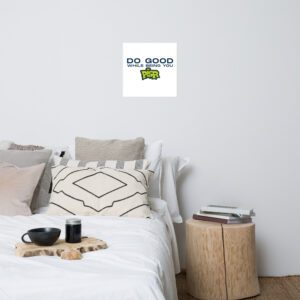 Do Good While Being You + PISR Logo - Poster - Image 10