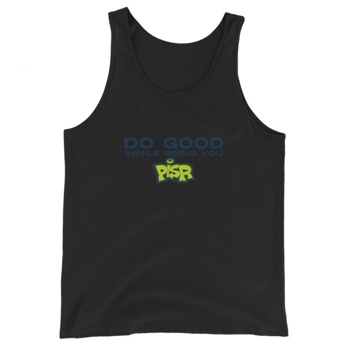 Do Good While Being You + PISR Logo -  Unisex Tank Top - Image 9