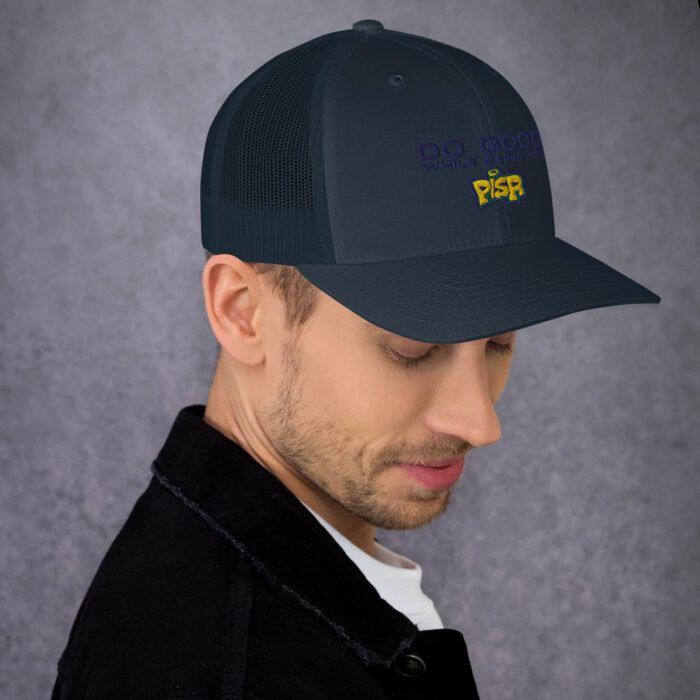 Do Good While Being You + PISR Logo - Trucker Cap - Image 13