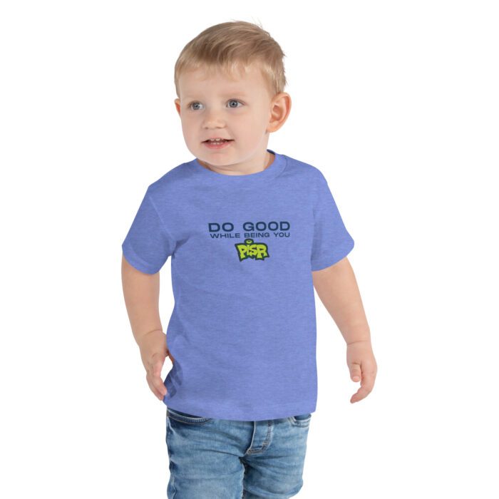 Do Good While Being You + PISR Logo - Toddler Short Sleeve Tee - Image 5