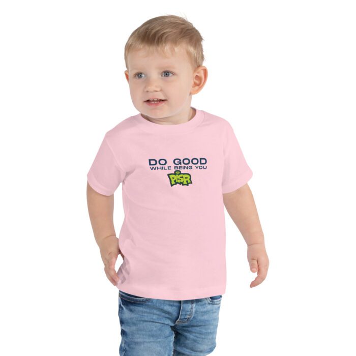 Do Good While Being You + PISR Logo - Toddler Short Sleeve Tee - Image 6