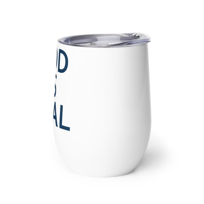 God is Real - Wine tumbler - Image 3