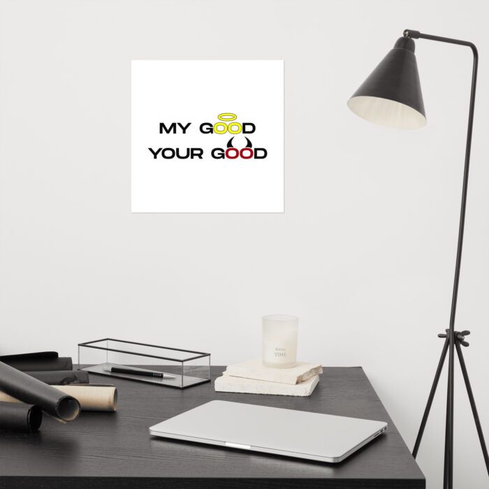 My-Good-Your-Good - Poster - Image 7
