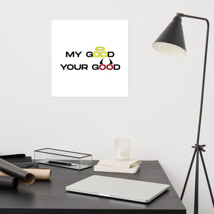 My-Good-Your-Good - Poster - Image 8