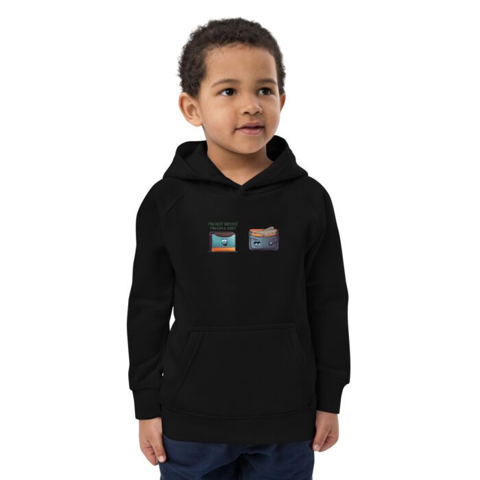 Im-Not-Broke,-Im-on-a-Diet - Kids eco hoodie - Image 3