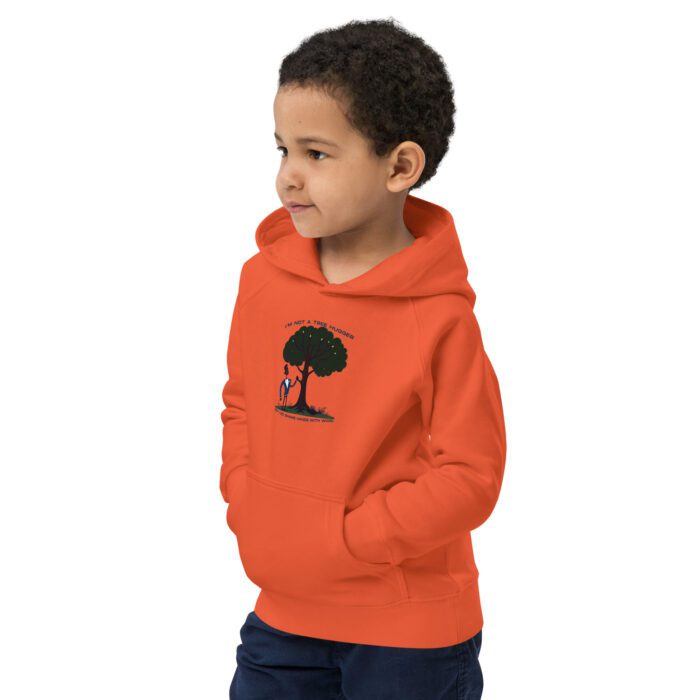 Im-Not-a-Tree-Hugger-But-I-Do-Shake-Hands-With-Wood -Kids eco hoodie - Image 6