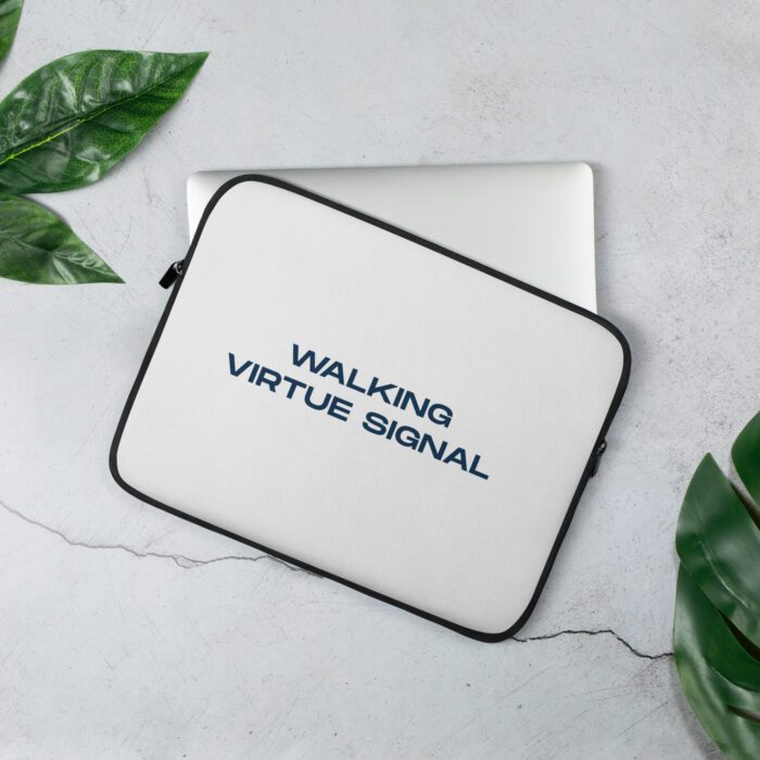 Walking-Virtue-Signal - Laptop Sleeve - Image 2