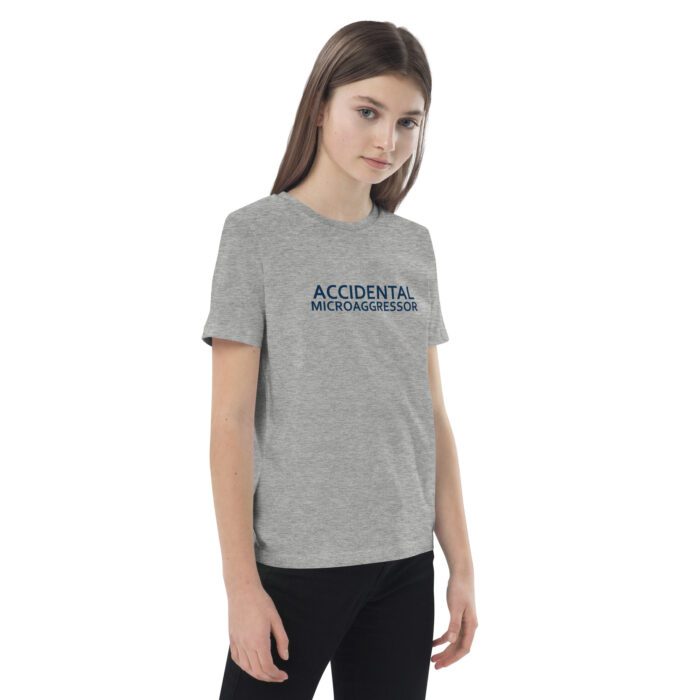 Accidental Microaggressor - Organic cotton kids t-shirt - Image 5
