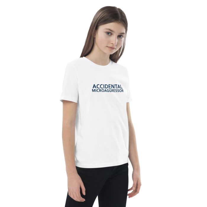 Accidental Microaggressor - Organic cotton kids t-shirt - Image 9