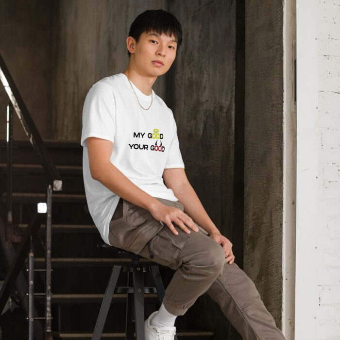 My-Good-Your-Good - Short-Sleeve Unisex T-Shirt