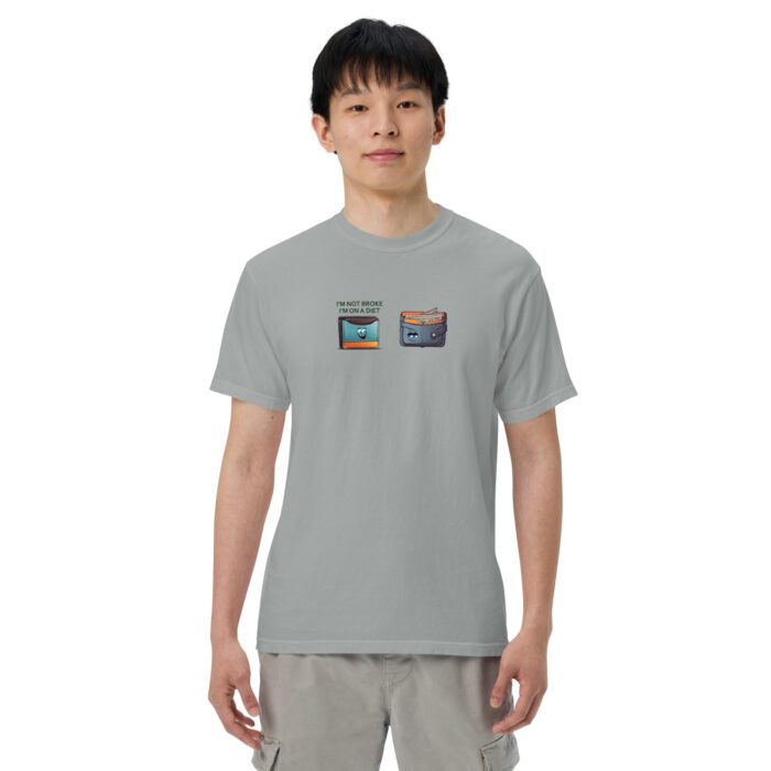 Im-Not-Broke,-Im-on-a-Diet - Unisex garment-dyed heavyweight t-shirt - Image 11