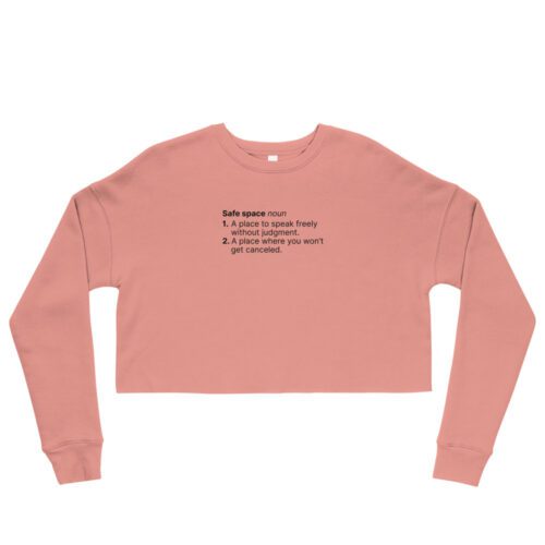 Safe-Space - Crop Sweatshirt