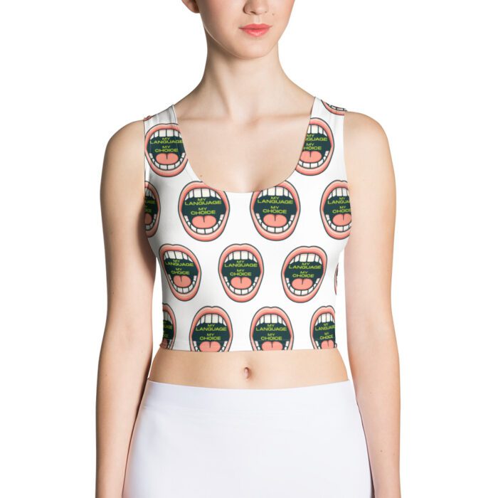 My Language My Choice - Crop Tee