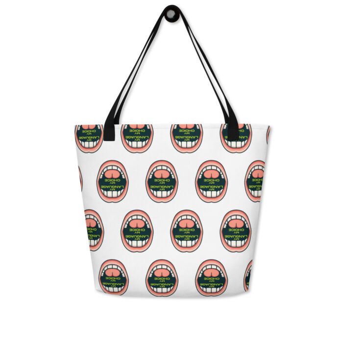 My Language My Choice - Large Tote Bag