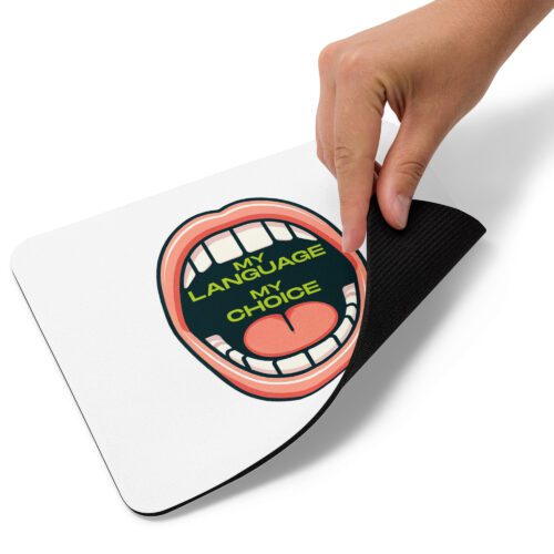 My Language My Choice - Gaming mouse pad