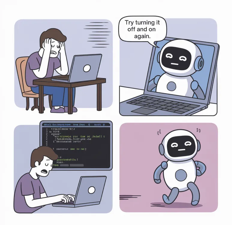 AI coding automation A four-panel split showing: a developer crying over code, the AI suggesting to "try turning it off and on again," the developer implementing blockchain for a simple todo app, and the AI slowly backing away